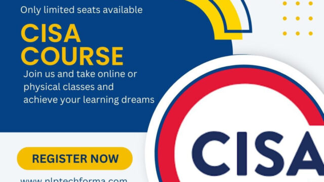 CISA Course – 100% PASSING GUARANTEE